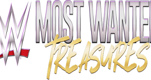 WWEs Most Wanted Treasures